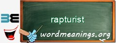 WordMeaning blackboard for rapturist